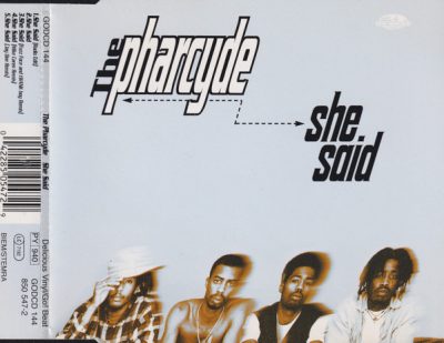 The Pharcyde – She Said (EU CDS) (1996) (FLAC + 320 kbps)