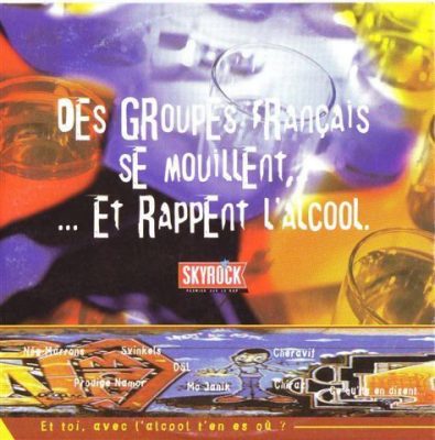 VA – Des Groupes Français Se Mouillent… Et Rappent L’Alcool (CD) (1998) (FLAC + 320 kbps)