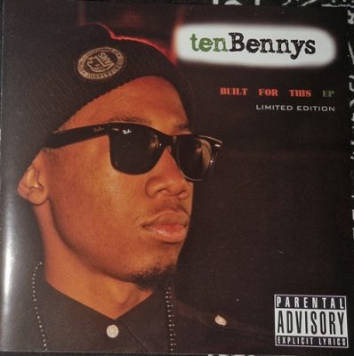 tenBennys – Built For This EP (CD) (2010) (FLAC + 320 kbps)