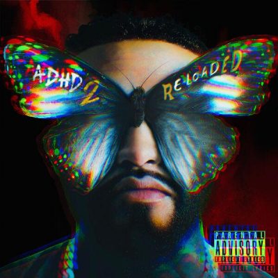 Joyner Lucas – ADHD 2: Reloaded (WEB) (2025-2026) (FLAC + 320 kbps)