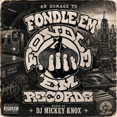 DJ Mickey Knox – An Homage To Fondle ‘Em Records (WEB) (2026) (320 kbps)