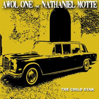 Awol One & Nathaniel Motte – The Child Star (Vinyl) (2011) (FLAC + 320 kbps)