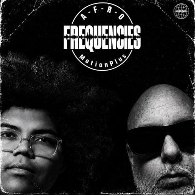 A-F-R-O & MotionPlus – Frequencies (WEB) (2026) (FLAC + 320 kbps)
