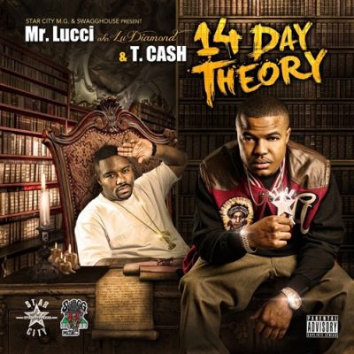 Mr. Lucci & T. Cash – 14 Day Theory (WEB) (2013) (320 kbps)