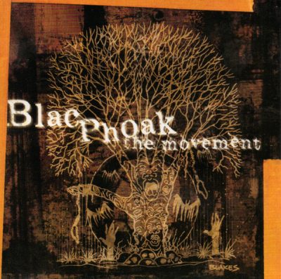 Blac Phoak – The Movement (CD) (2001) (FLAC + 320 kbps)