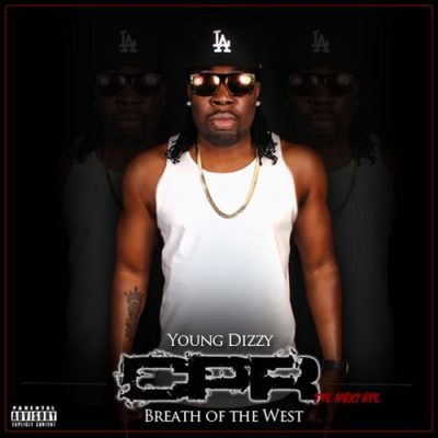 Young Dizzy – Breath Of The West: The Mixtape (CD) (2014) (FLAC + 320 kbps)