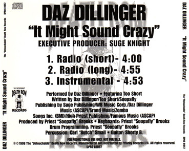 Daz Dillinger – It Might Sound Crazy (Promo CDS) (1998) (FLAC + 320 kbps)