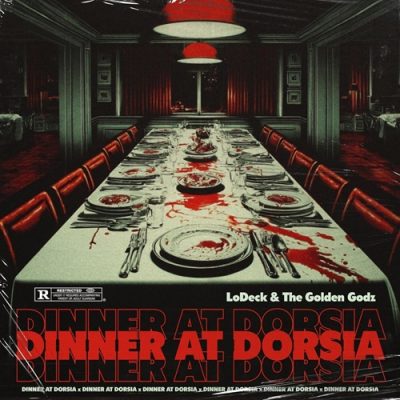 LoDeck & The Golden Godz – Dinner At Dorsia (WEB) (2026) (320 kbps)