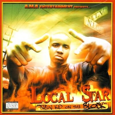 Local Star – New Kid On Tha Block (CD) (2005) (FLAC + 320 kbps)
