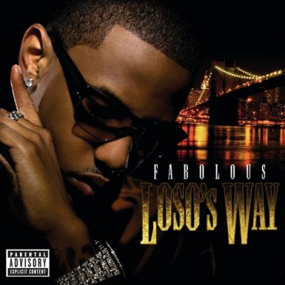Fabolous – Loso’s Way (Deluxe Edition) (WEB) (2009) (FLAC + 320 kbps)