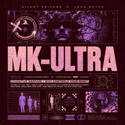 Silent Snipers & John Dutch – MK-Ultra (WEB) (2026) (320 kbps)