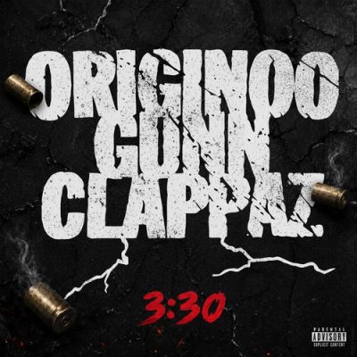 Originoo Gunn Clappaz – 3:30 EP (WEB) (2026) (320 kbps)