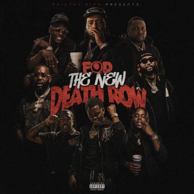 Philthy Rich – FOD: The New Death Row (WEB) (2026) (320 kbps)