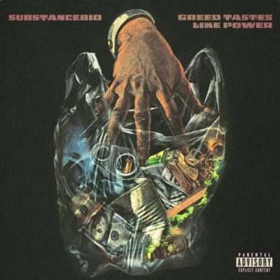 Substance810 – Greed Tastes Like Power (WEB) (2026) (320 kbps)
