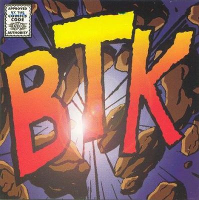 BTK – Birth Through Knowledge (CD) (1998) (FLAC + 320 kbps)