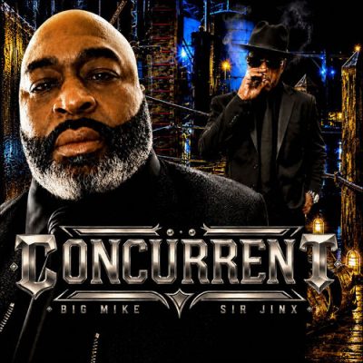 Big Mike & Sir Jinx – Concurrent (WEB) (2026) (320 kbps)
