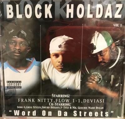 Block Holdaz – Word On Da Streets (CD) (2003) (FLAC + 320 kbps)