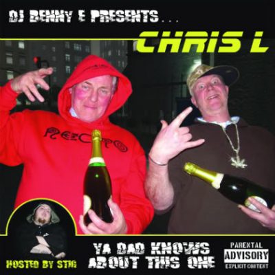 Chris L – Ya Dad Knows About This One (CD) (2007) (FLAC + 320 kbps)