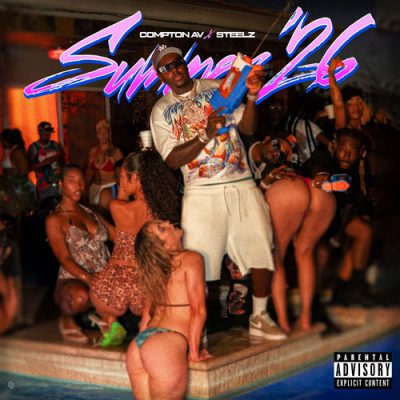 Compton AV & Steelz – Summer 26 (WEB) (2026) (320 kbps)