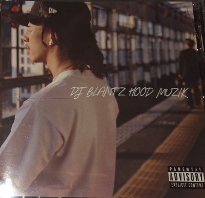 DJ Blantz – Hood Muzik (CD) (200x) (FLAC + 320 kbps)