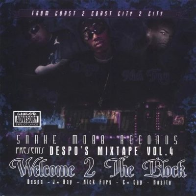 Despo, J-Ray & Nick Fury – Despo’s Mixtape Vol. 4: Welcome 2 The Block (CD) (200x) (FLAC + 320 kbps)