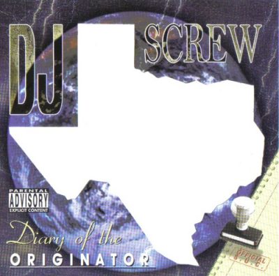 DJ Screw – Diary Of The Originator: Chapter 24 (9 Months Later) (2xCD) (2004) (FLAC + 320 kbps)