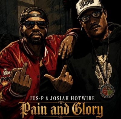 Jus-P & Josiah Hotwire – Pain And Glory EP (WEB) (2026) (320 kbps)