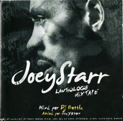 Joey Starr & DJ Battle – L’anthologie Mixtape (CD) (2011) (FLAC + 320 kbps)