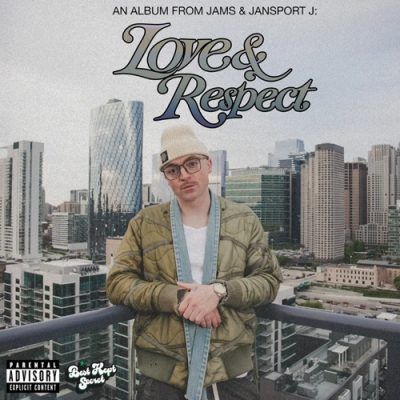 JAMS The Flava Child & Jansport J – Love & Respect (WEB) (2026) (320 kbps)