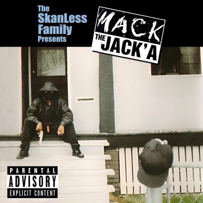 Mack The Jack’a – The SkanLess Family Presents: Mack The Jack’a (WEB) (1993) (320 kbps)