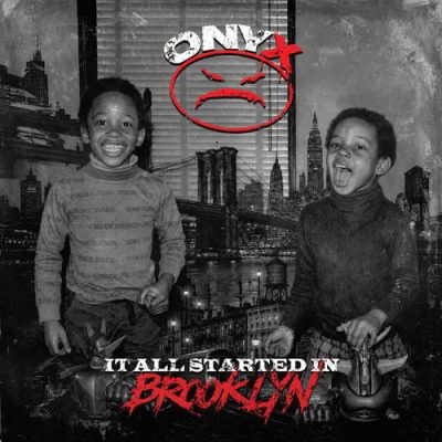 Onyx – It All Started In Brooklyn (WEB) (2026) (FLAC + 320 kbps)