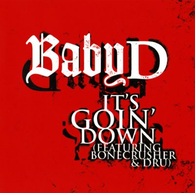 Baby D – It’s Goin’ Down (Promo CDS) (2003) (FLAC + 320 kbps)
