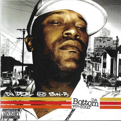 DJ Ideal & Bun B – Da Bottom, Vol. Four (CD) (2005) (FLAC + 320 kbps)