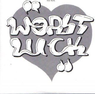 Kid Acne – Worst Luck (CDS) (2007) (FLAC + 320 kbps)
