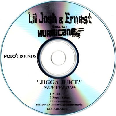 Lil Josh & Ernest – Jigga Juice (New Version) (Promo CDS) (2008) (FLAC + 320 kbps)