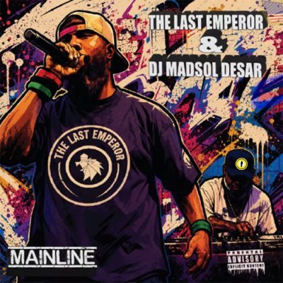 The Last Emperor & DJ Madsol Desar – MainLine (WEB) (2026) (320 kbps)