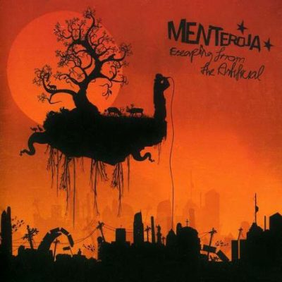Menteroja – Escaping From The Artificial (WEB) (2005) (FLAC + 320 kbps)