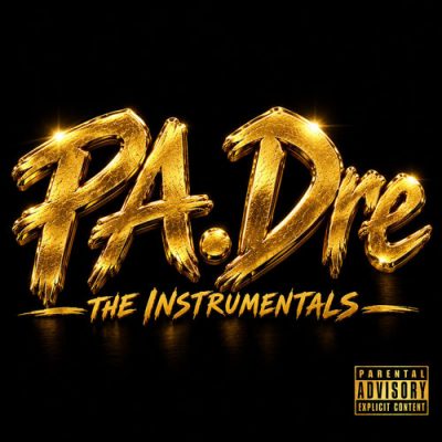 PA. Dre – The Instrumentals (WEB) (2026) (320 kbps)