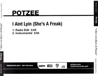 Potzee – I Aint Lyin (She’s A Freak) (Promo CDS) (2007) (FLAC + 320 kbps)