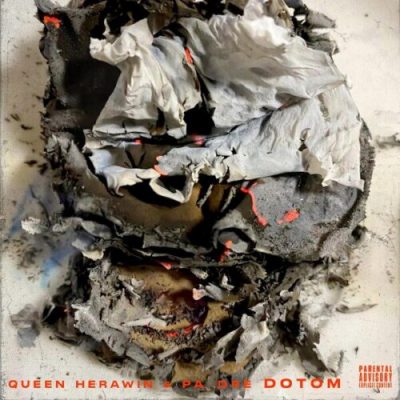 Queen Herawin & PA. Dre – DOTOM (Death Of The Old Me) (WEB) (2026) (320 kbps)