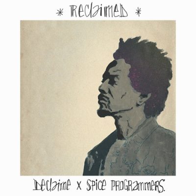 Declaime & Spice Programmers – Reclaimed EP (WEB) (2026) (320 kbps)
