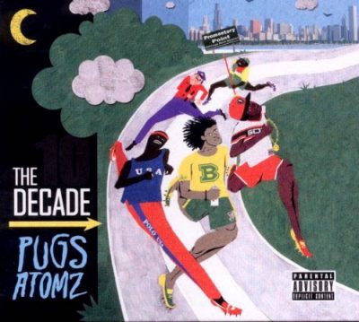 Pugs Atomz – The Decade (CD) (2010) (FLAC + 320 kbps)