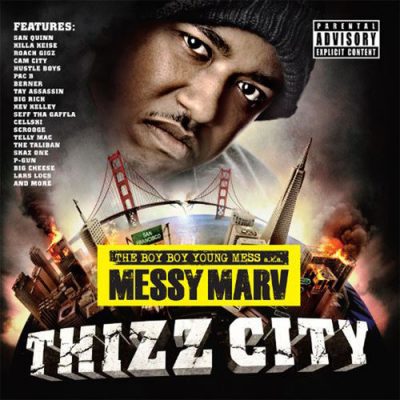 VA – Messy Marv Presents: Thizz City (WEB) (2010) (320 kbps)