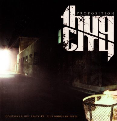 Thug City – Proposition (Sampler CD) (2006) (FLAC + 320 kbps)