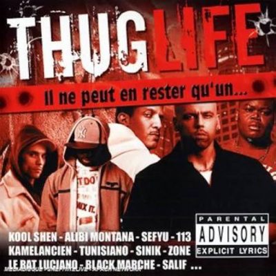 VA – Thug Life: Il Ne Peut En Rester Qu’un… (CD) (2008) (FLAC + 320 kbps)