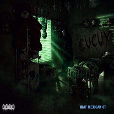 That Mexican OT – Cucuy (WEB) (2026) (FLAC + 320 kbps)