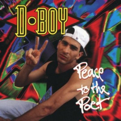 D-Boy – Peace To The Poet (CD) (1993) (FLAC + 320 kbps)