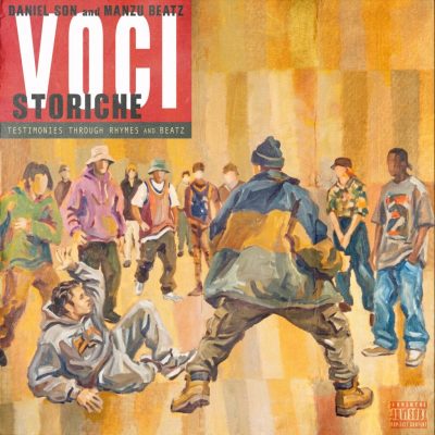Daniel Son & Manzu Beatz – Voci Storiche: Testimonies Through Rhymes And Beatz EP (WEB) (2026) (320 kbps)