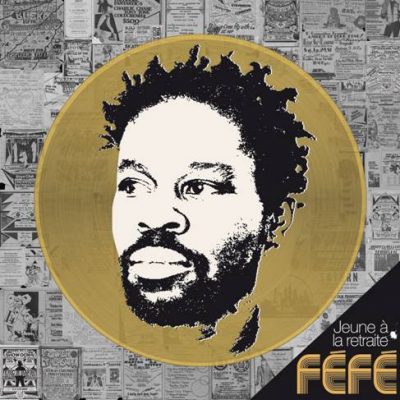 Féfé – Jeune A La Retraite (CD) (2009) (FLAC + 320 kbps)