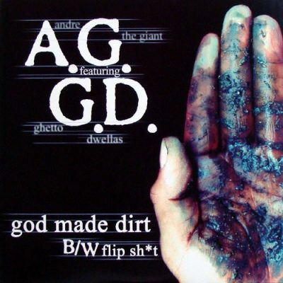 A.G. – God Made Dirt / Flip Shit (VLS) (2001) (FLAC + 320 kbps)